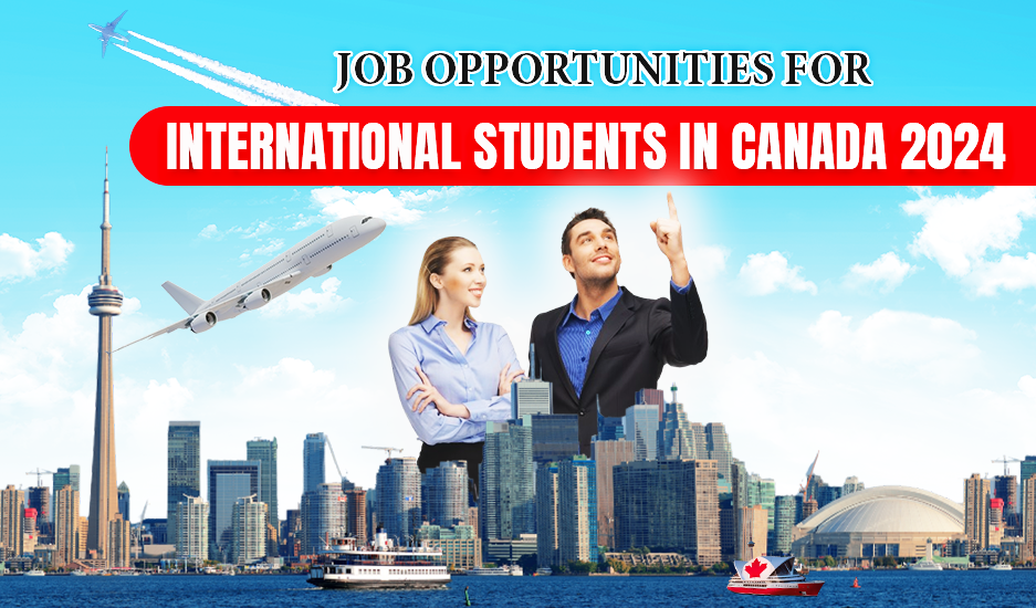 Canada International Student Jobs